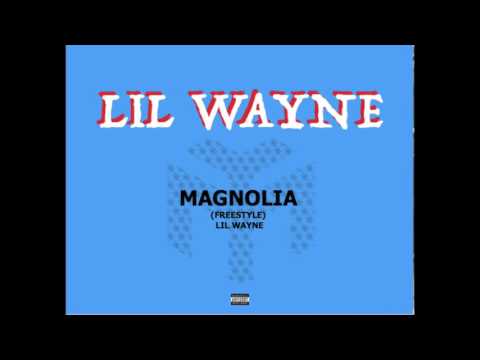 Lil Wayne - Magnolia (Freestyle)