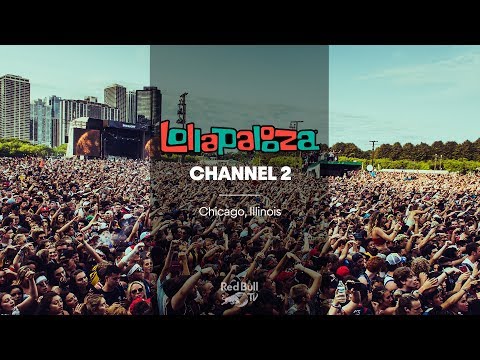LIVE from Lollapalooza 2018 | Channel 2