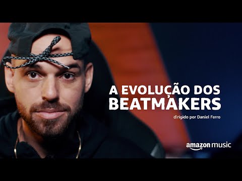A Evolução Dos Beatmakers | Mini Doc | Amazon Music